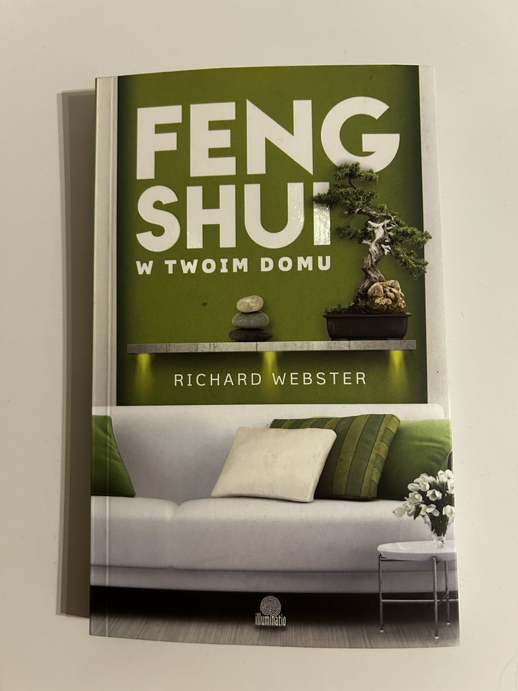 Feng Shui w Twoim Domu.