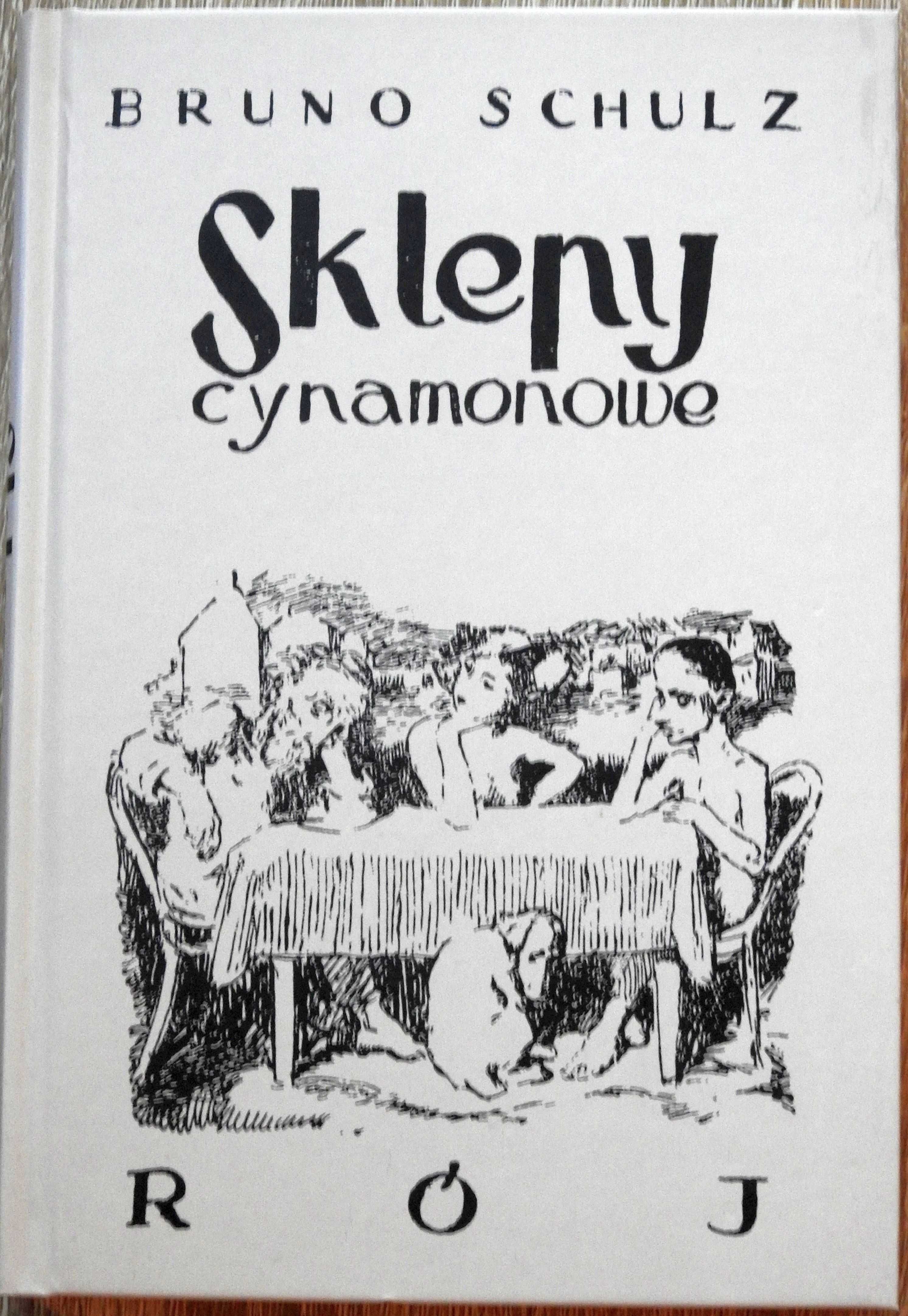 Sklepy cynamonowe Bruno Schulz