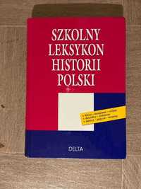 Szkolny leksykon historii Polski