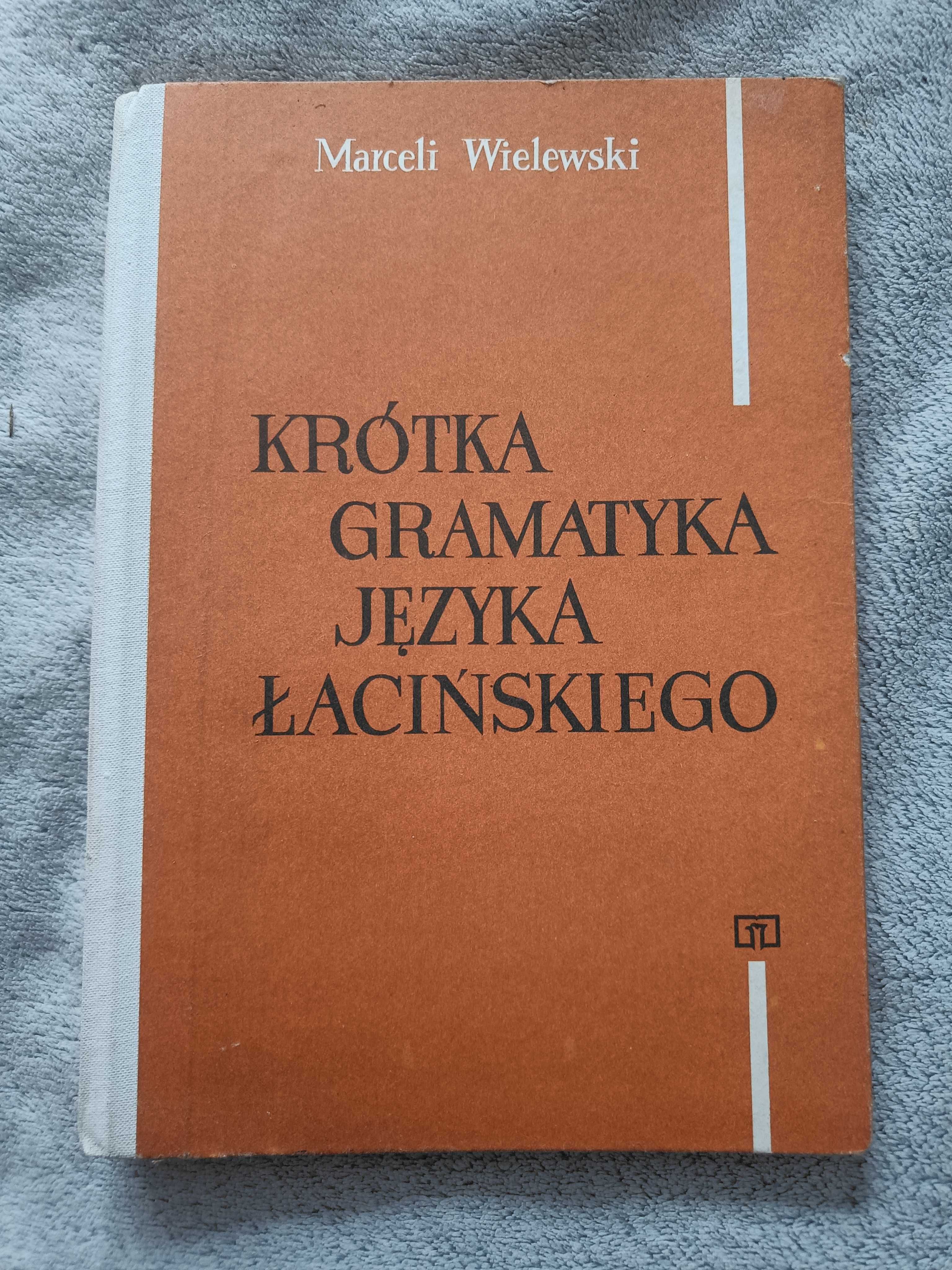 Krótka Gramatyka Języka Łacińskiego - Marceli Wielewski