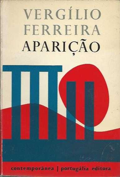 Aparição (3ª ed.)-Vergílio Ferreira-Portugália