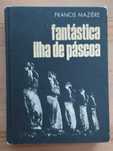 Fantástica Ilha de Páscoa