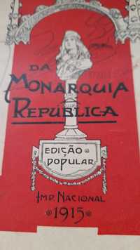 Livro da monarquia da republica  1915