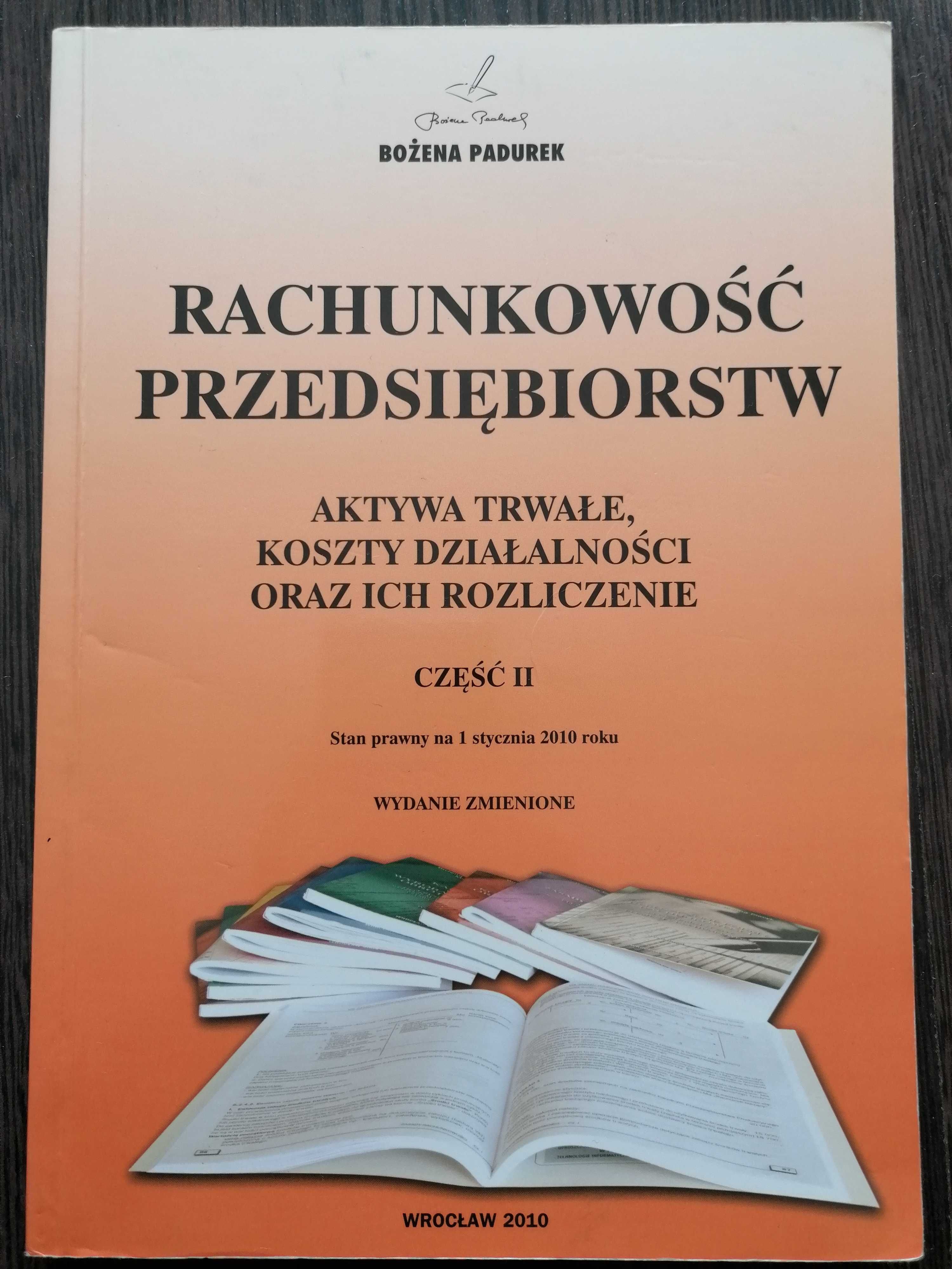 Rachunkowość przedsiębiorstw część 2 Bożena Padurek