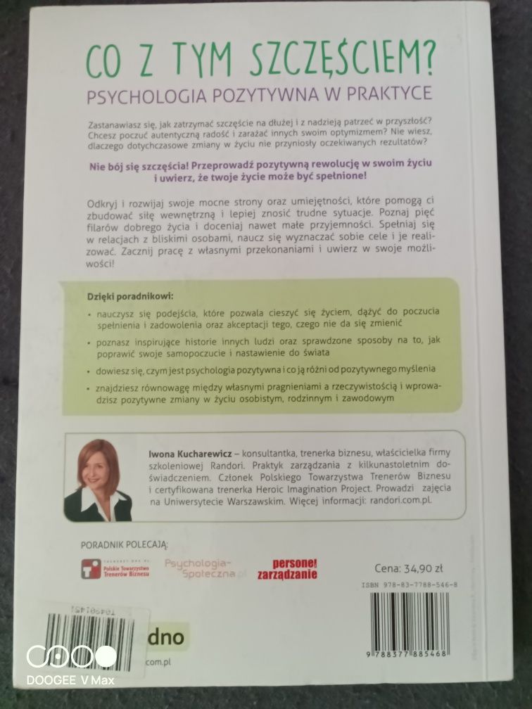 I. Kucharewicz: Co z tym szczęściem ? Psychologia pozytywna.