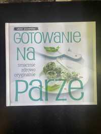 Gotowanie na Parze ksiazka kucharska