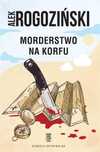 Morderstwo na Korfu 2022 Skarpa Warszawska Alek Rogoziński