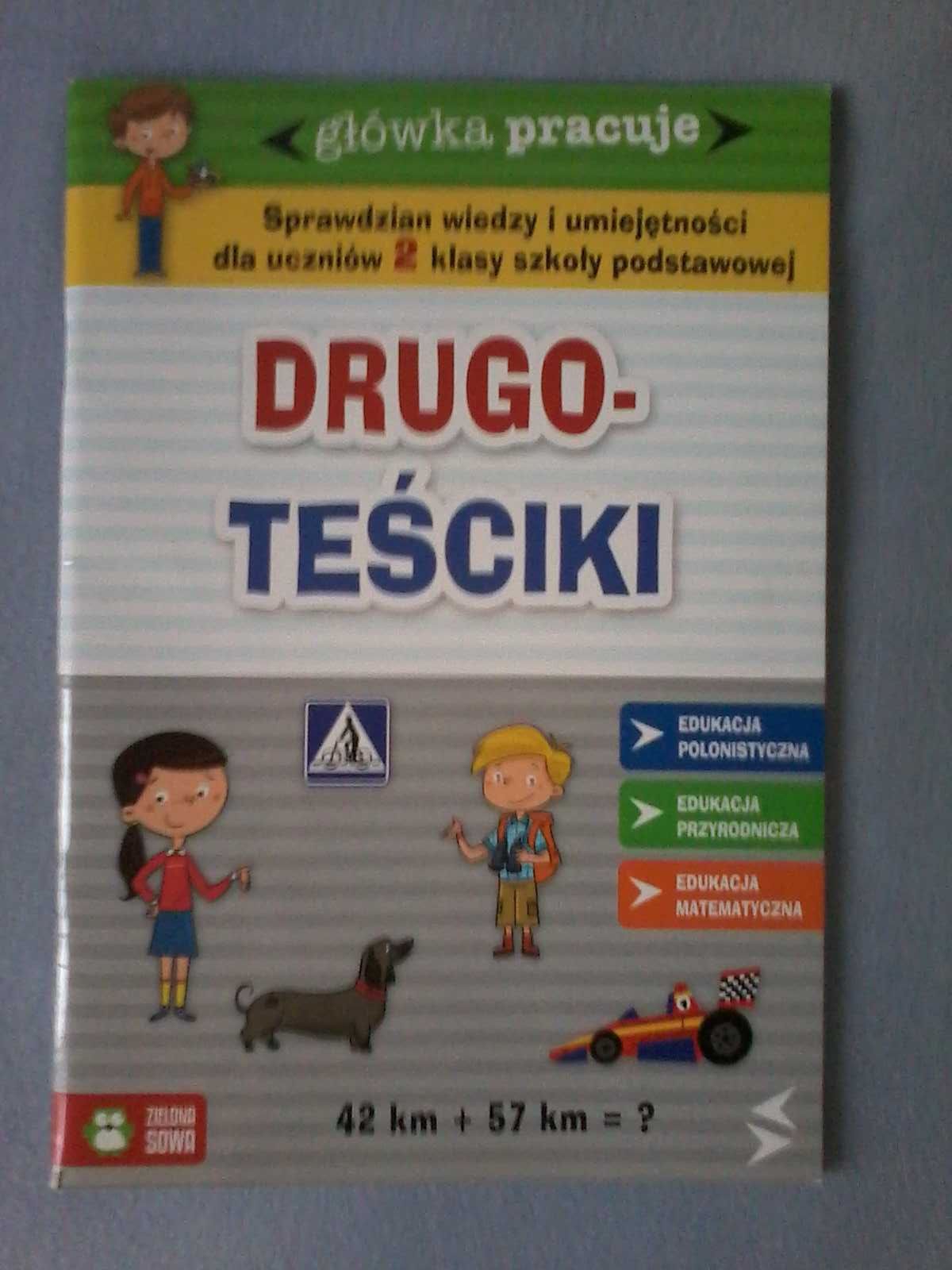 Drugoteścik - testy, zadania, sprawdzian wiedzy dla ucznia klasa 1 i 2