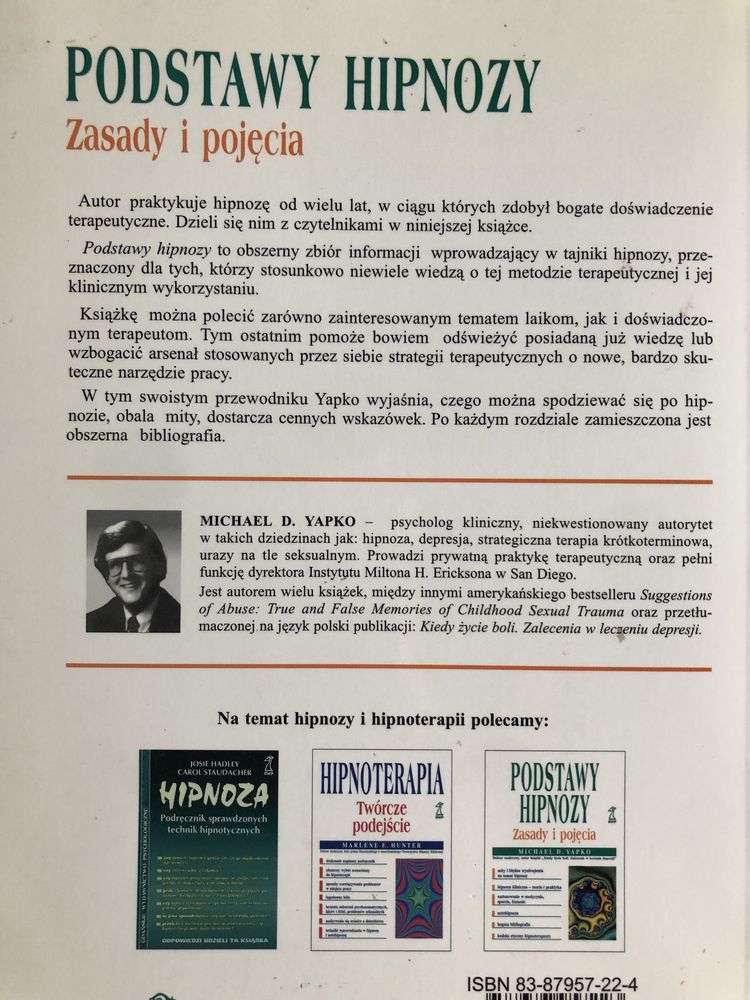 751. Nowa. Unikat. Podstawy hipnozy. Zasady i pojęcia. Michael Yapko