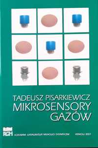 Mikrosensory Gazów, Tadeusz Pisarkiewicz