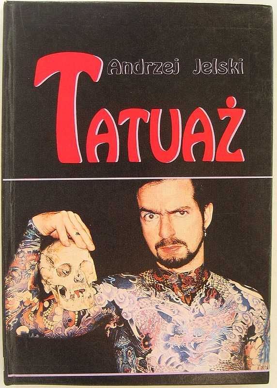 TATUAŻ – Andrzej Jelski