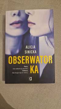 Alicja Sinicka- Obserwatorka