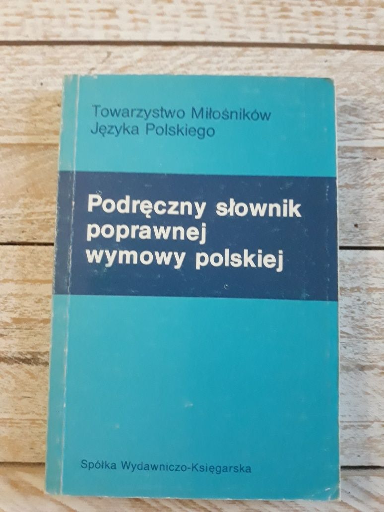 Podręczny słownik poprawnej wymowy polskiej