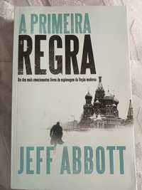 A Primeira Regra de Jeff Abbott