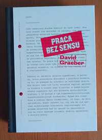 David Graeber "Praca bez sensu. Teoria"