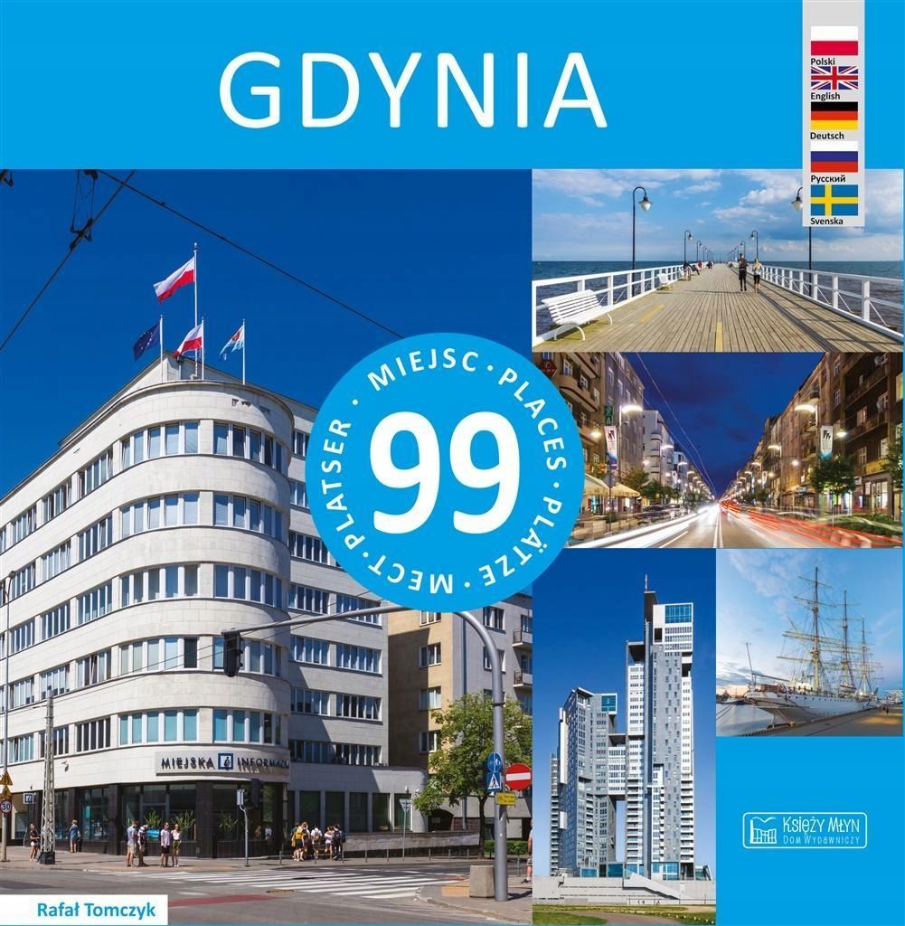 Gdynia - 99 Miejsc, Rafał Tomczyk