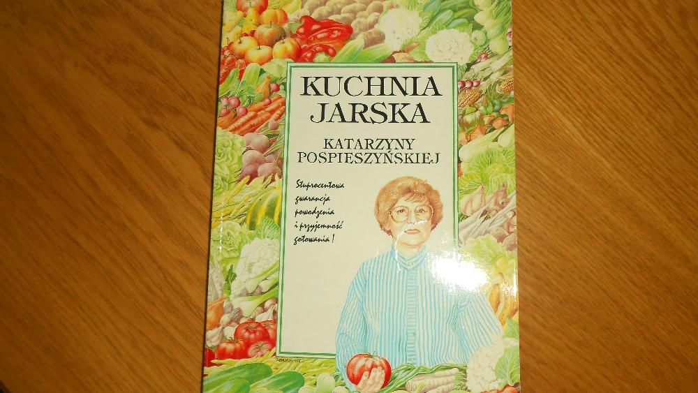 Kuchnia jarska Katarzyny Pospieszyńskiej