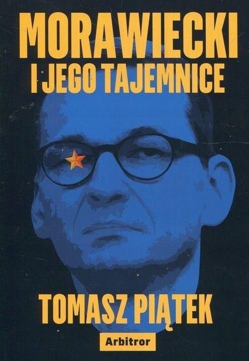 Morawiecki I Jego Tajemnice, Tomasz Piątek