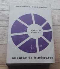 No Signo de Hipócrates, de Barahona Fernandes