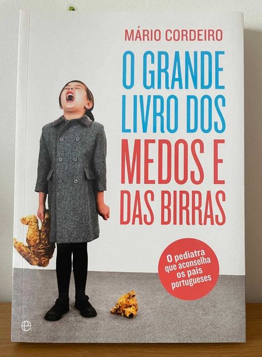 O Grande livro dos Medos e das Birras, de Mário Cordeiro
