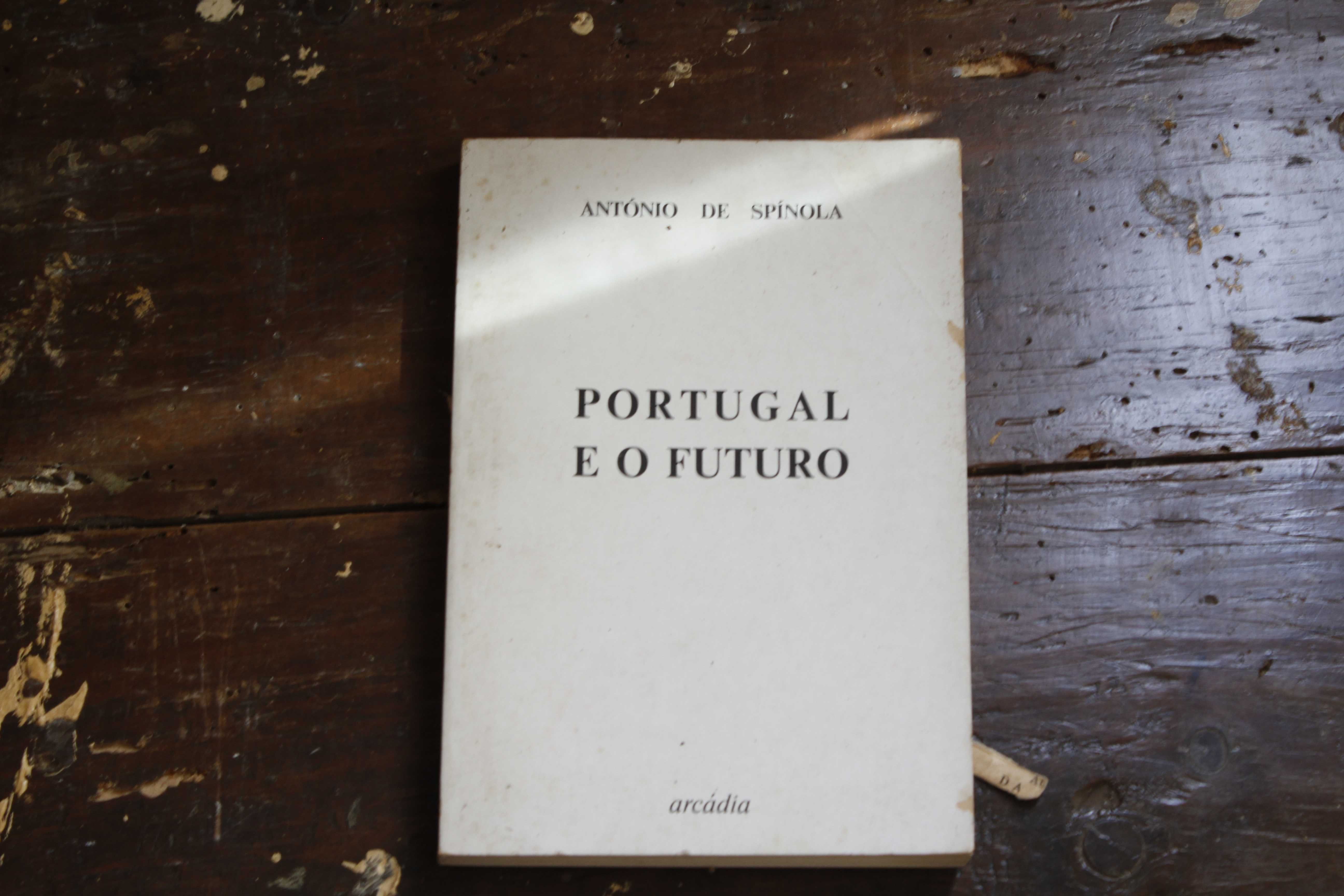 António Spínola - Portugal e o futuro