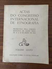 Actas Congresso Internacional Etnografia (Santo Tirso, 1963) Volume VI