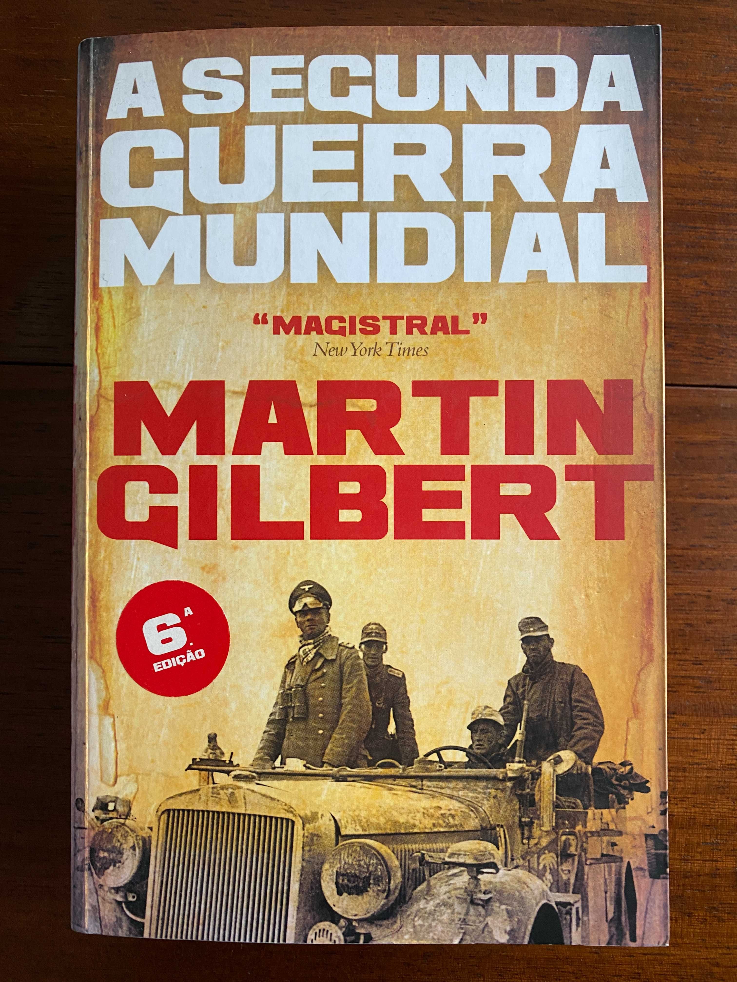 A Segunda Guerra Mundial, de Martin Gilbert