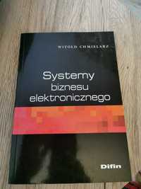 Systemy biznesu elektronicznego Witold Chmielarz