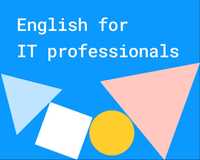 Англійська для програмістів /працівників ІТ. Підготовка до співбесід.