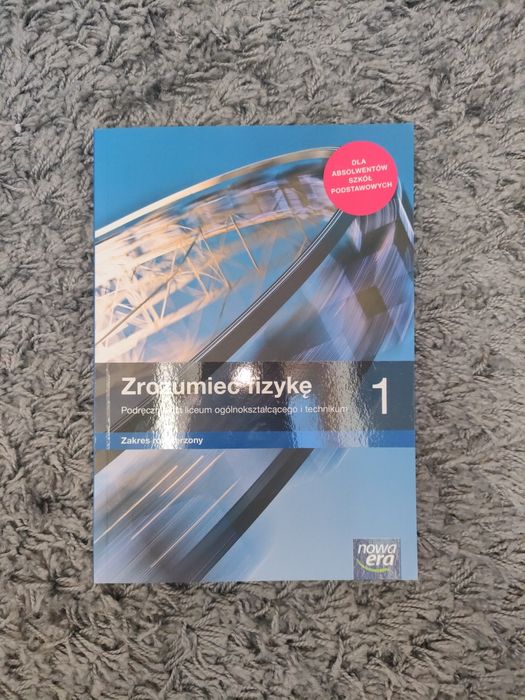 Zrozumieć fizykę 1 podręcznik nowa era
