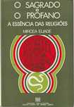 O sagrado e o profano-Mircea Eliade-Livros do Brasil