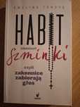 Habit zamiast szminki Ewelina Tondys