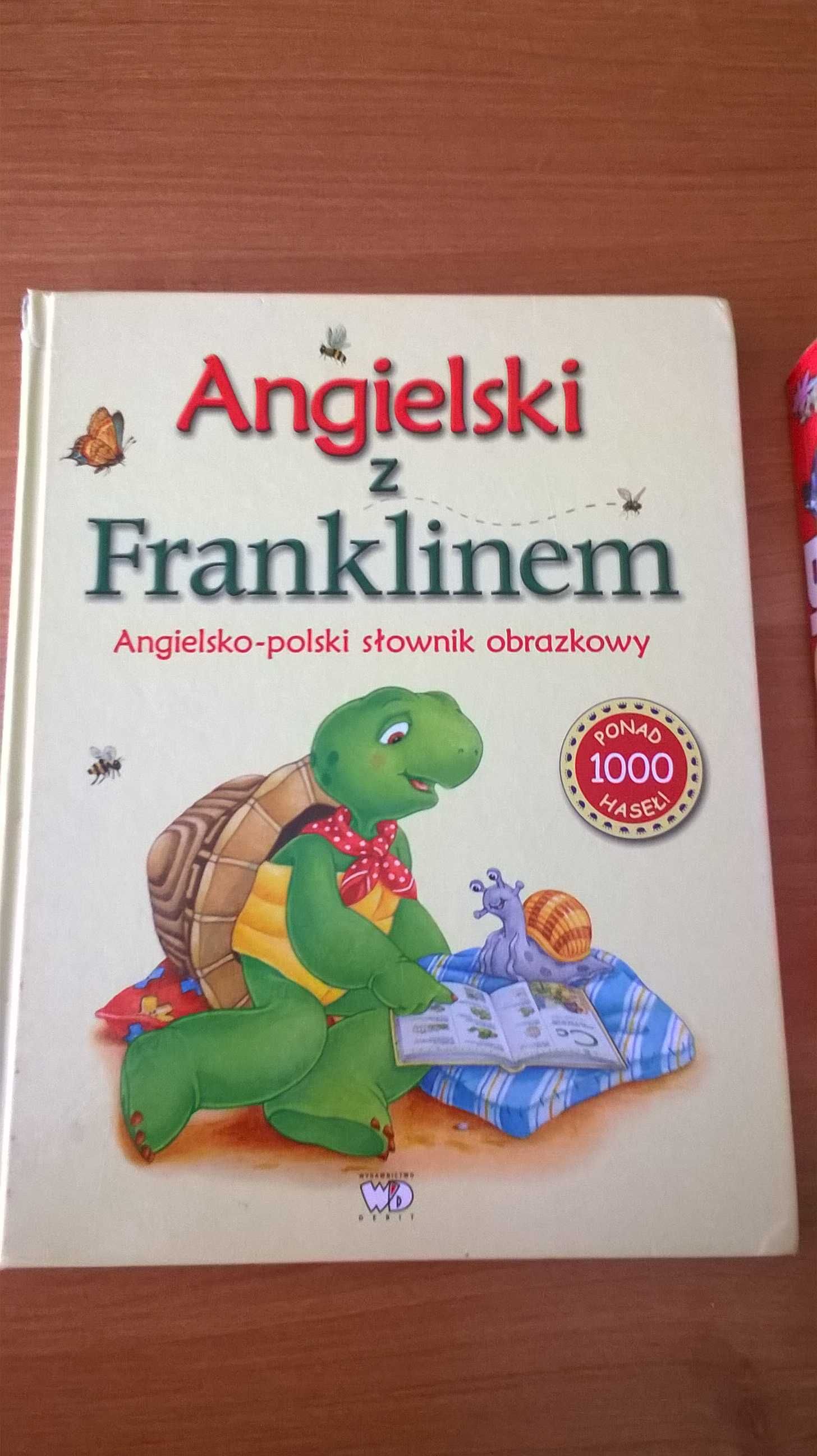 Angielsko-polski słownik obrazkowy. "Angielski z Franklinem ".