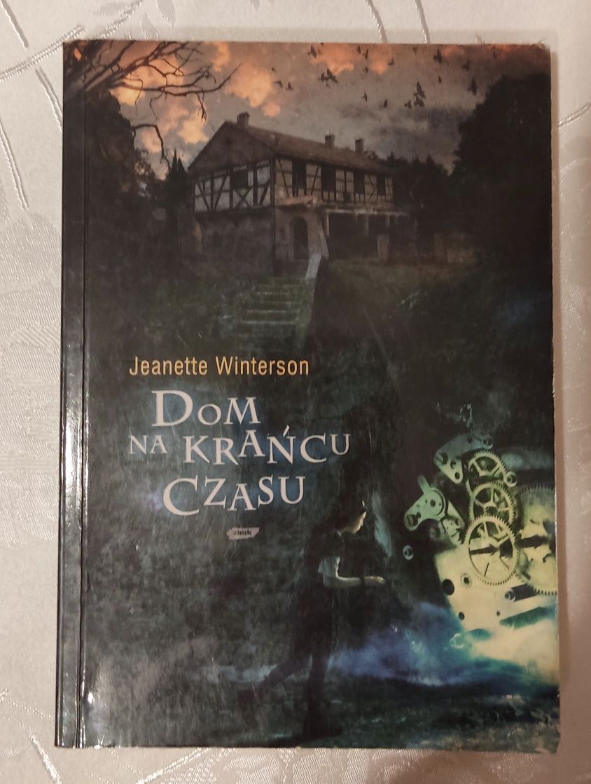Dom na krańcu czasu Jeanette Winterson