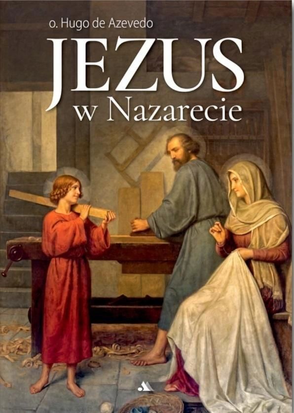 Jezus W Nazarecie, Hugo De Azvedo