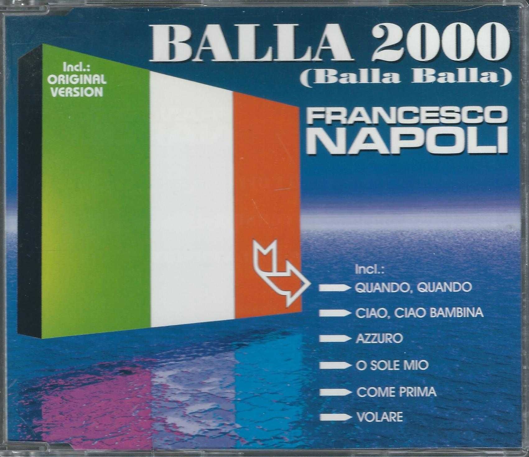 Maxi CD Francesco Napoli - Balla 2000 (Balla Balla) (1998) (ZYX Music)
