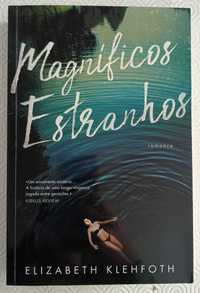 Magnificos Estranhos, Elizabeth Klehfoth - livro