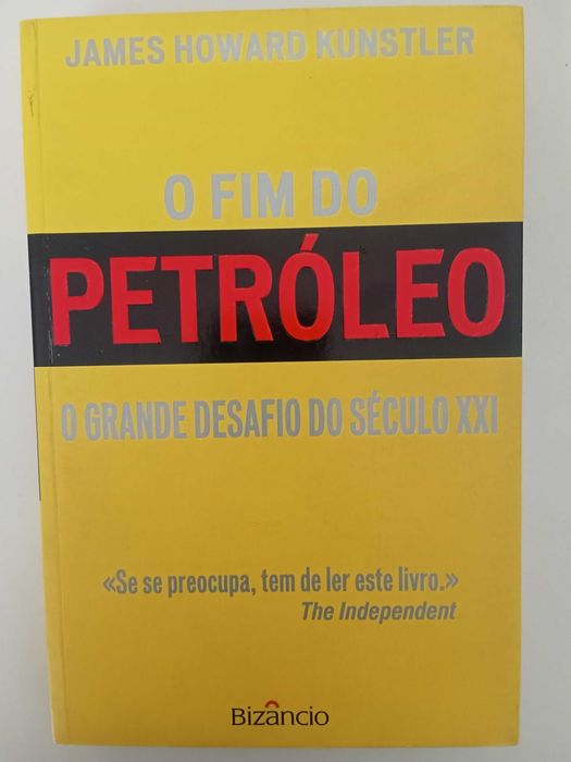 O fim do Petróleo - James Howard Kunstler