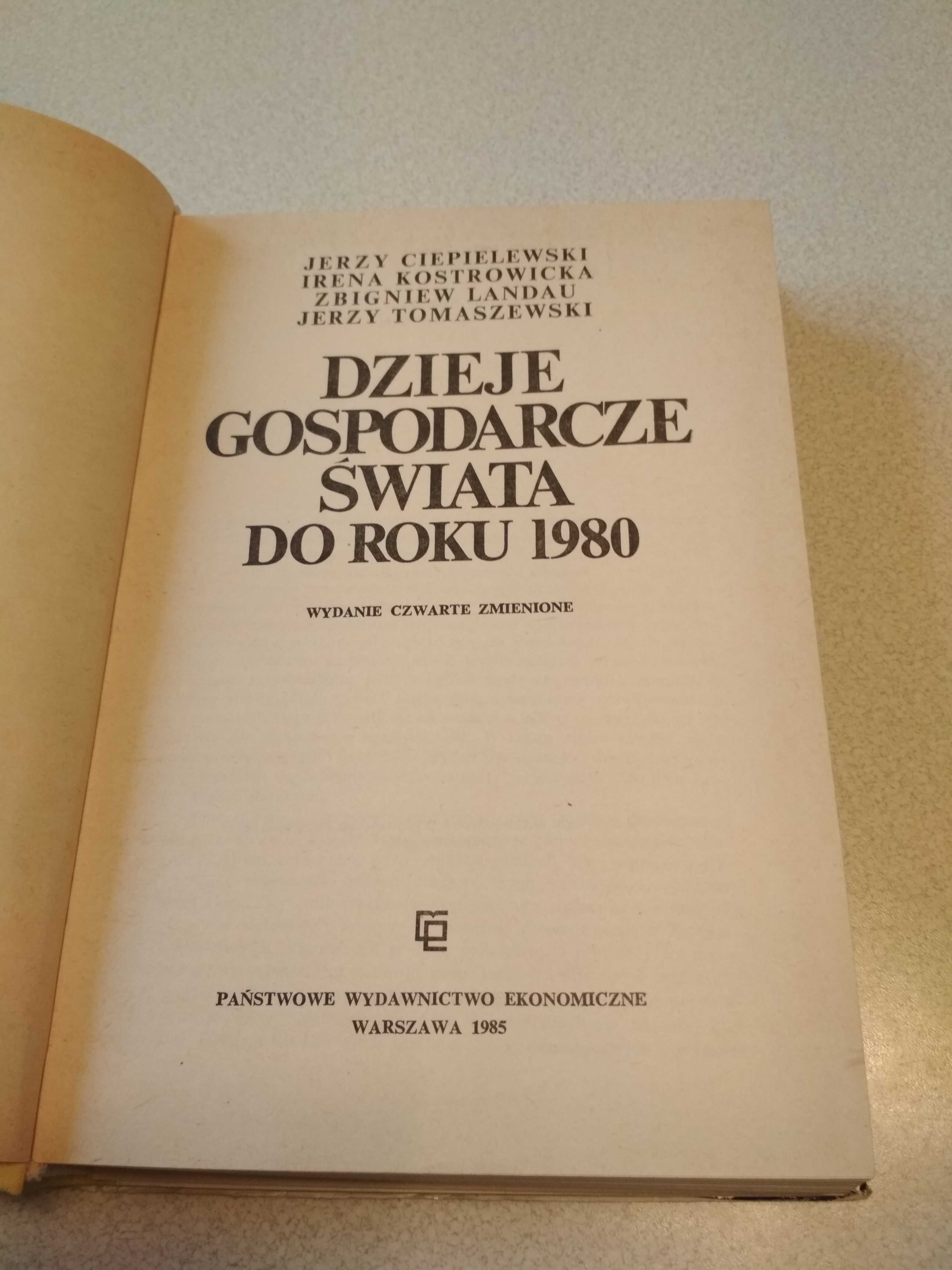 Dzieje gospodarcze świata do roku 1980.