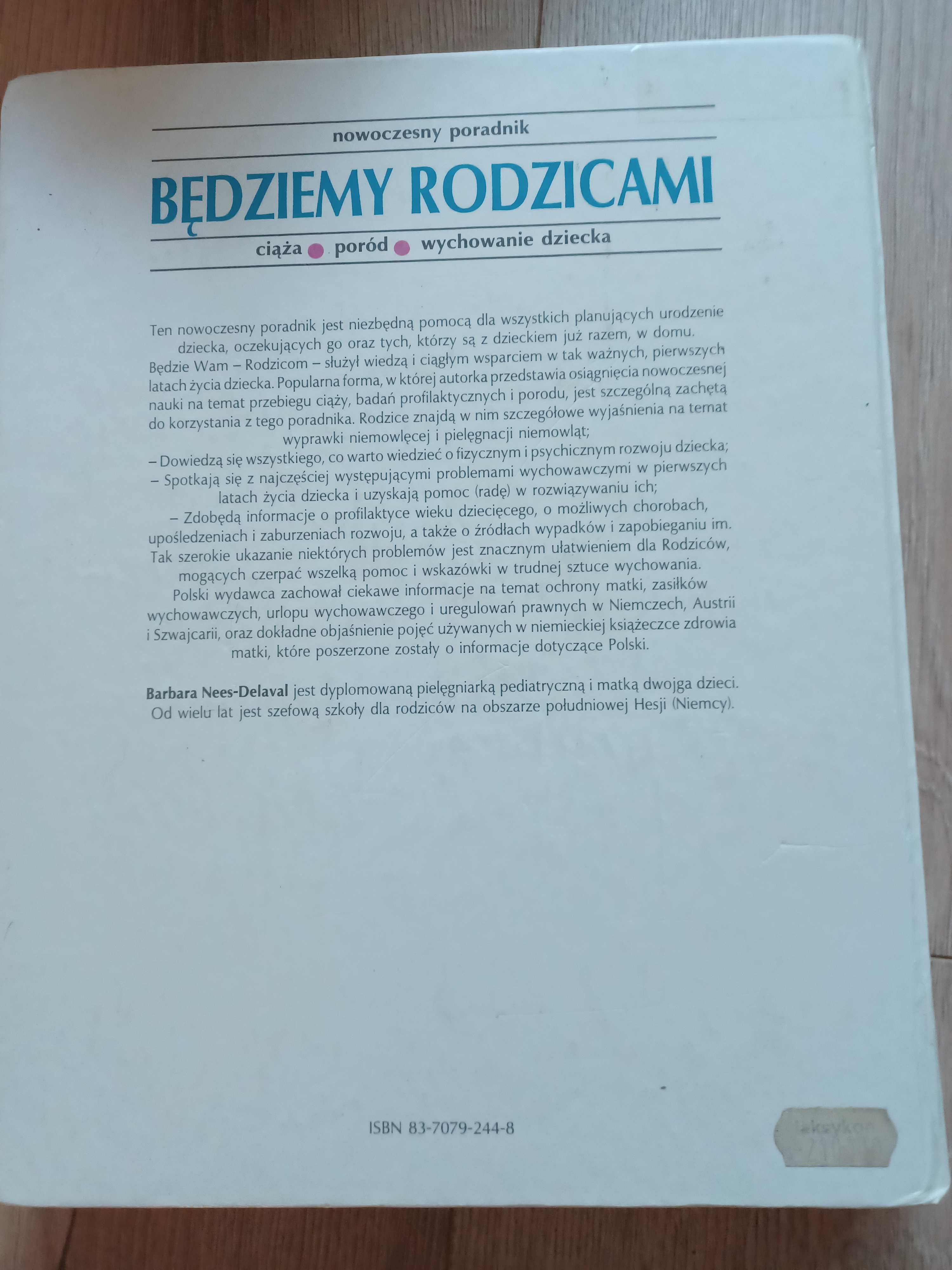 Będziemy rodzicami.  Barbara Nees–Delaval