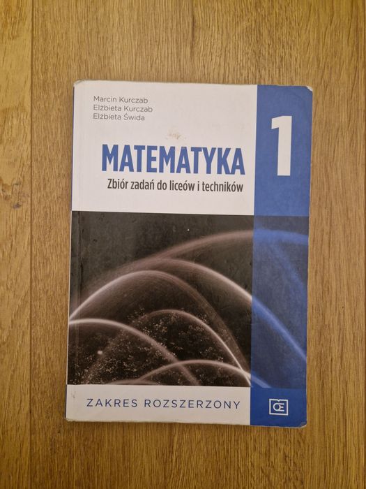 Matematyka 1 zabiór zadań liceum/technikum