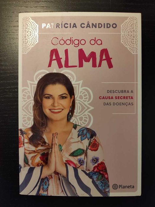 (Env. Incluído) Código da Alma de Patrícia Cândido