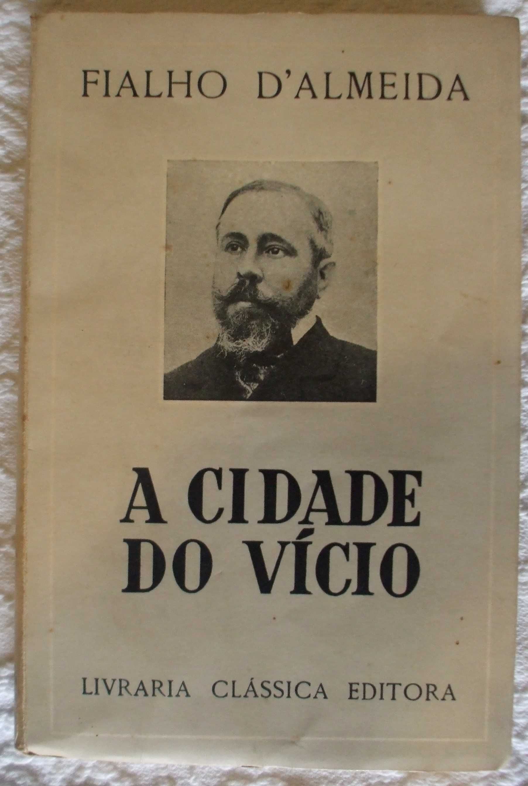 A cidade do vício, Fialho d'Almeida