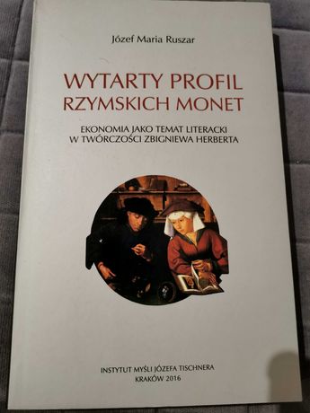 Ruszar, Wytarty profil rzymskich monet. Zbigniew Herbert