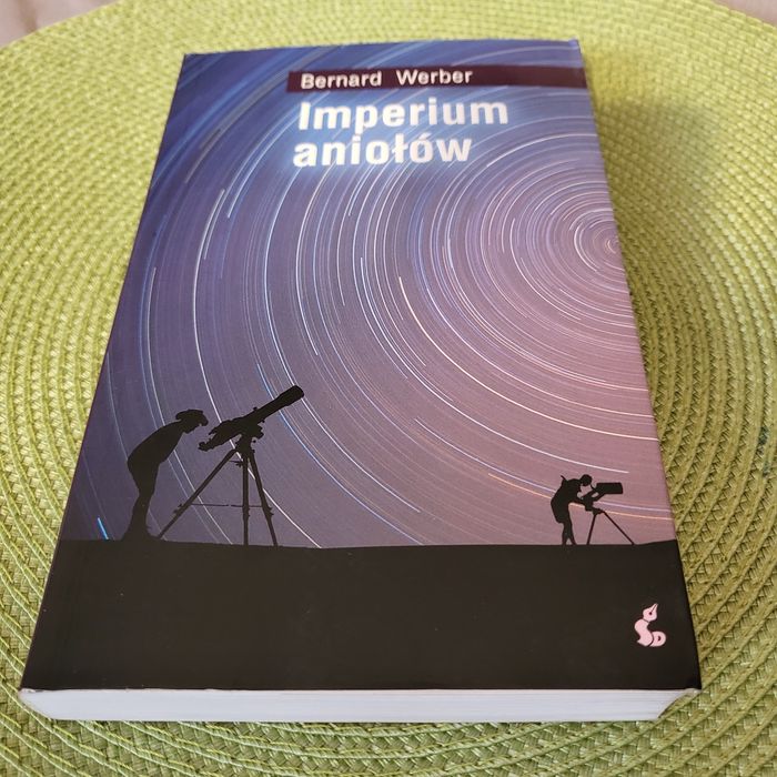 Bernard Werber. Imperia aniołów. Jak nowa