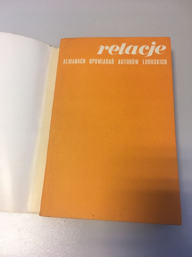 Relacje - almanach opowiadań autorów lubuskich