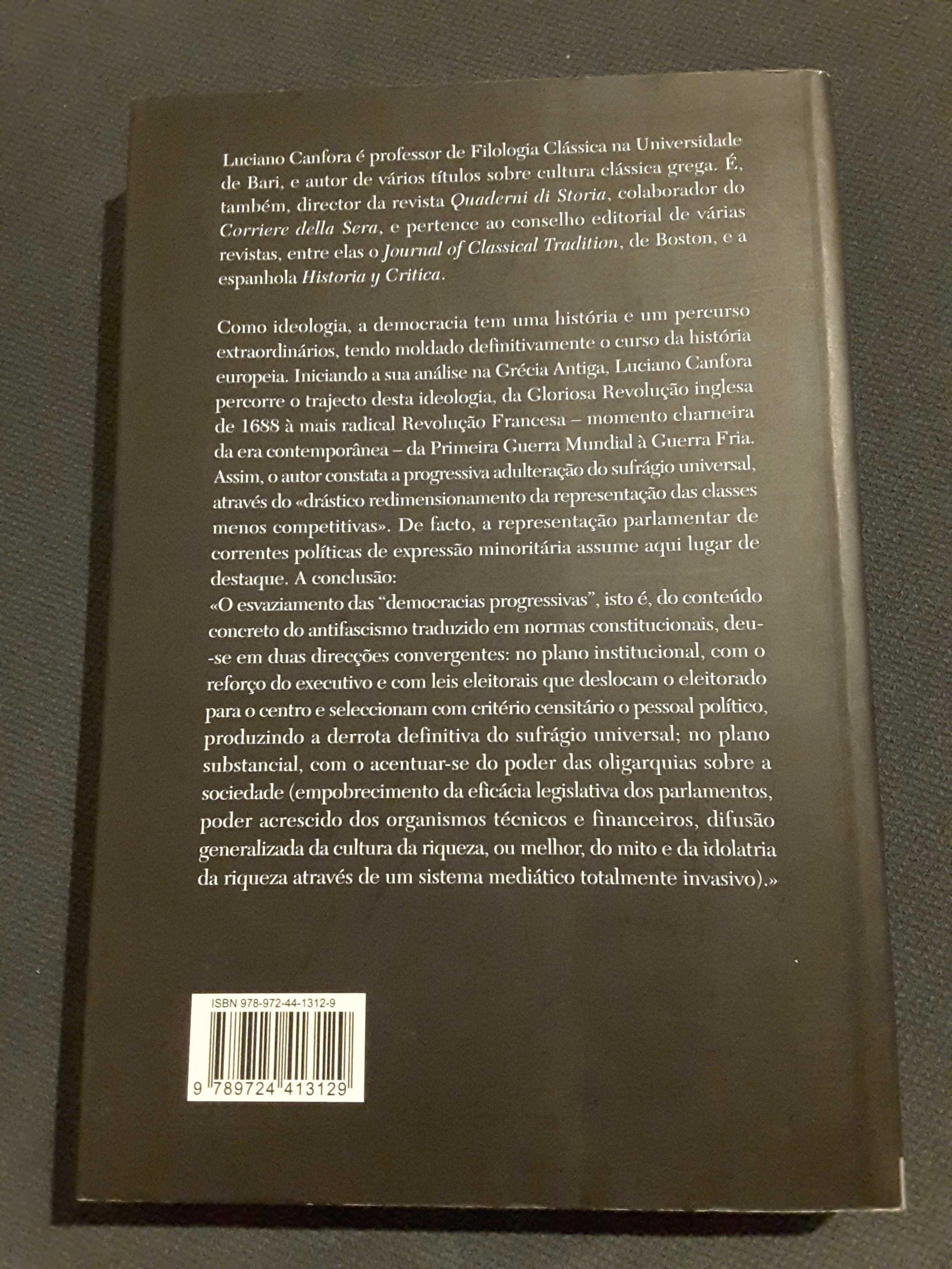 A. Moreira: A Espuma do Tempo / A Democracia História de uma Ideologia