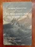 José Manuel Teixeira da Silva - Os pequenos nós da tempestade