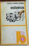 Esteiros (Soeiro Pereira Gomes) - livro de bolso