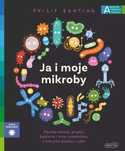 Akademia mądrego dziecka. Chcę wiedzieć. Ja i moje mikroby. Harperkids